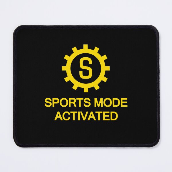 Item preview, SPORTS MODE ACTIVATED designed and sold by GNRWorks.