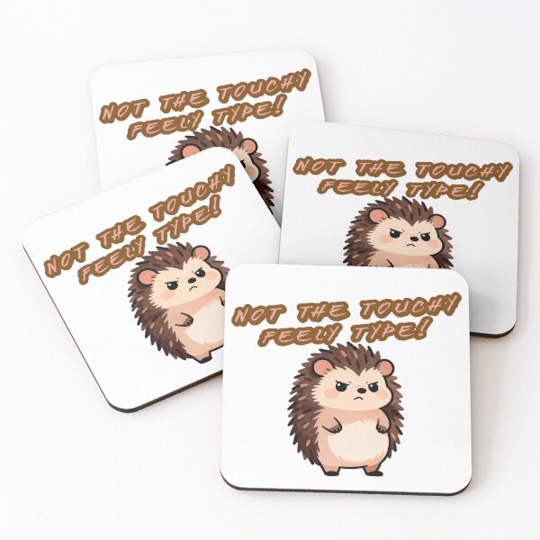 Item preview, Not the Touchy Feely Type Cute Hedgehog Cartoon designed and sold by FFPrints.