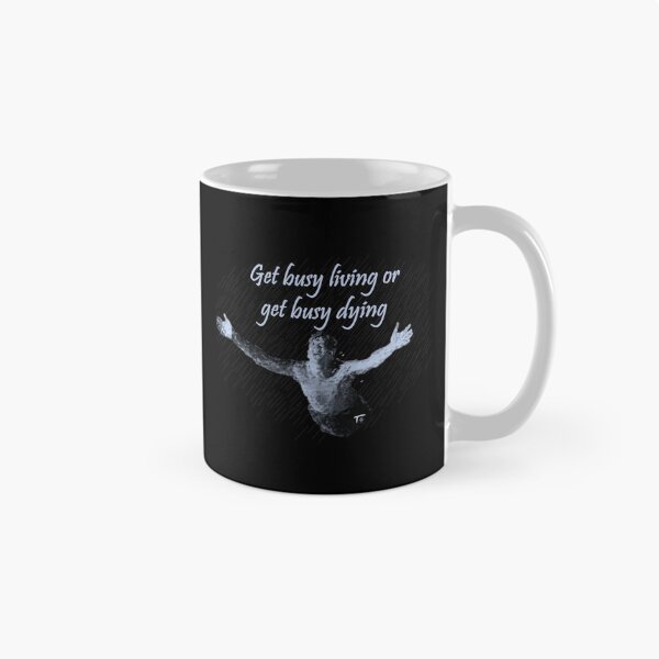 Item preview, Get Busy Living Or Dying designed and sold by extracomfy.