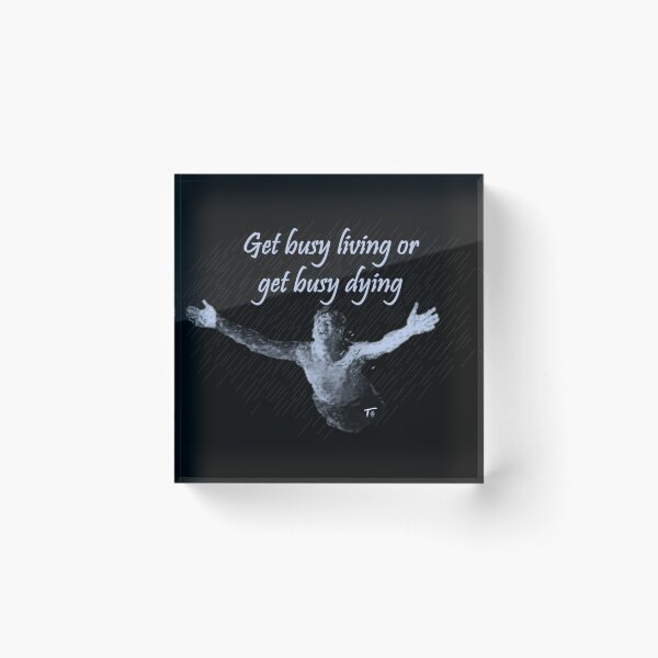 Item preview, Get Busy Living Or Dying designed and sold by extracomfy.