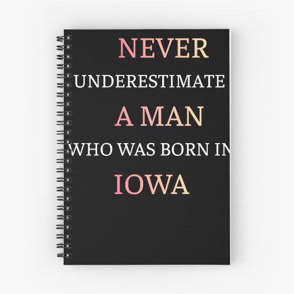 Item preview, Never Underestimate An Iowa Born Man designed and sold by thurma85.
