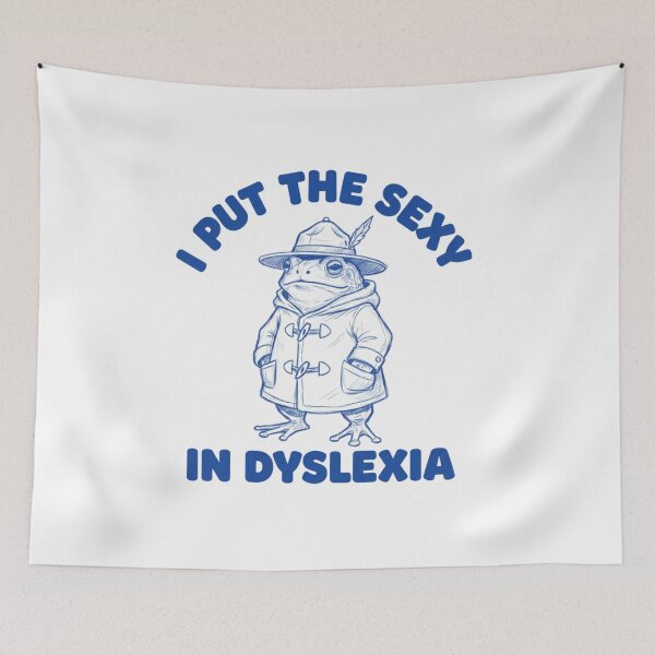 Item preview, I put the sexy in dyslexia, dyslexia humor, funnyfits70, Humor, Funny, retro, vintages, funny quotes, animal humor, designed and sold by FunnyFits70.
