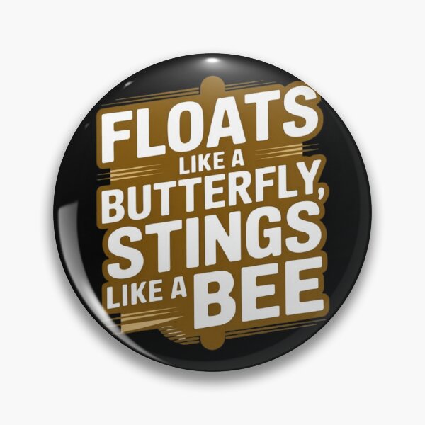 Item preview, Floats like a butterfly stings like a bee | Iconic retro motivational boxing phrase designed and sold by ALL ART .