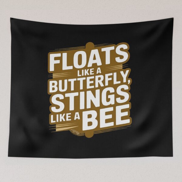 Item preview, Floats like a butterfly stings like a bee | Iconic retro motivational boxing phrase designed and sold by ALL ART .