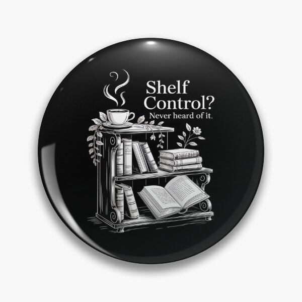 Item preview, Shelf Control Never Heard of it Funny Book Lover  designed and sold by Voidbinder.