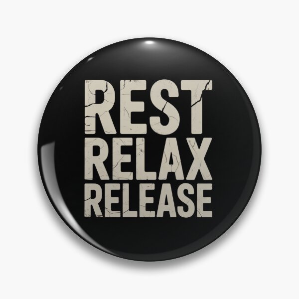 Item preview, Rest, Relax, Release Design designed and sold by Peter Stawicki.