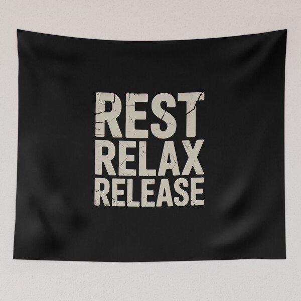 Item preview, Rest, Relax, Release Design designed and sold by Peter Stawicki.