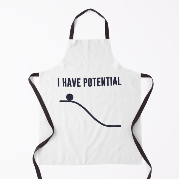 Item preview, I Have Potential Energy designed and sold by ghzkwclm46.