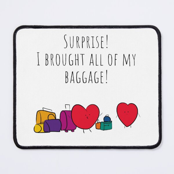 Item preview, Surprise I Brought Baggage Hearts (No Background Version) designed and sold by BLAAAAASK.