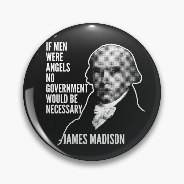 Item preview, If Men Were Angels James Madison Founding Fathers Usa Tee designed and sold by KevinorNorris.