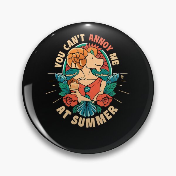Item preview, You Can’t Annoy Me at Summer – Aries Zodiac Illustration designed and sold by PowerSSales.