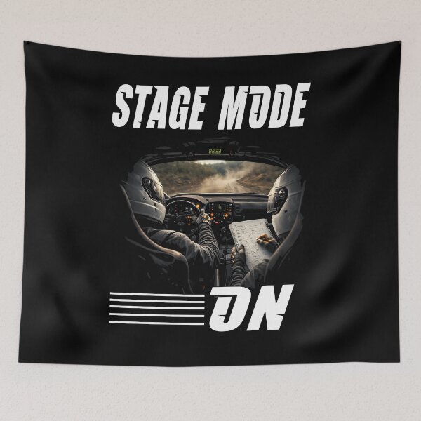 Item preview, STAGE MODE ON rally motorsport rally driver co-driver pace notes special stages fastest times motorsports fan designed and sold by Jt41.
