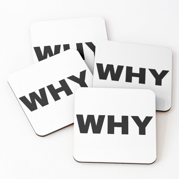 Item preview, WHY WHY WHY designed and sold by NovemberFriend.