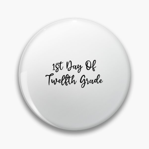 Item preview, First Day of 12th Grade designed and sold by hjhcssfvzkf88.