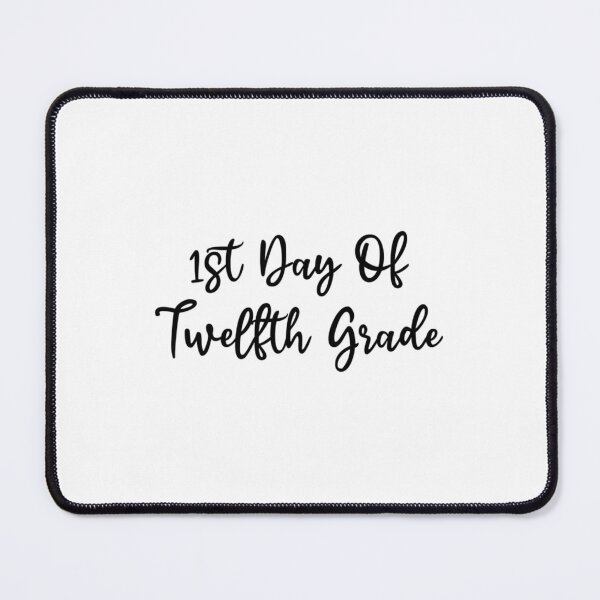 Item preview, First Day of 12th Grade designed and sold by hjhcssfvzkf88.
