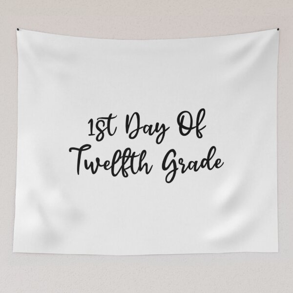 Item preview, First Day of 12th Grade designed and sold by hjhcssfvzkf88.