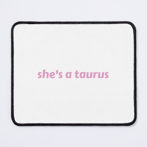 Item preview, She’s A Taurus designed and sold by hjhcssfvzkf88.