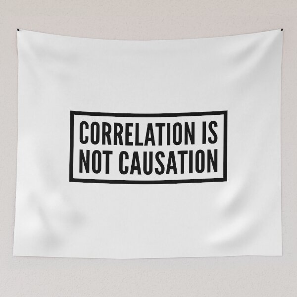 Item preview, Correlation Is Not Causation designed and sold by hjhcssfvzkf88.