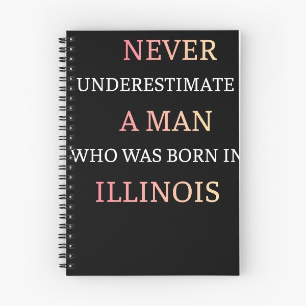 Item preview, Never Underestimate A Man Born In Illinois designed and sold by thurma85.