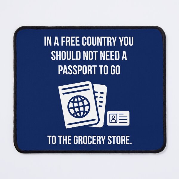 Item preview, You should not need a passport to go to the grocery store. designed and sold by Rachel the Artist .
