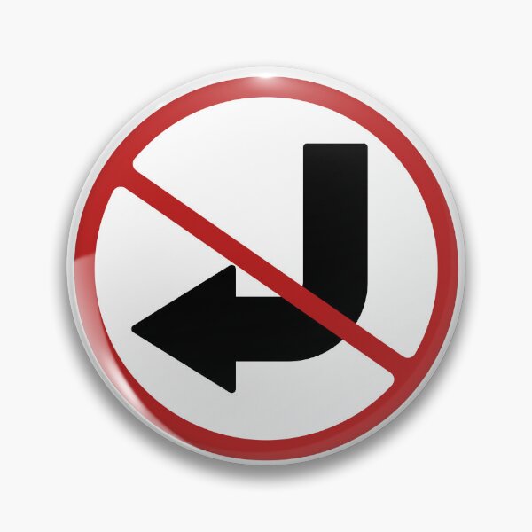 Item preview, PROHIBITED SIGN: NO LEFT TURN, ROAD SIGN designed and sold by AASparksDesigns.