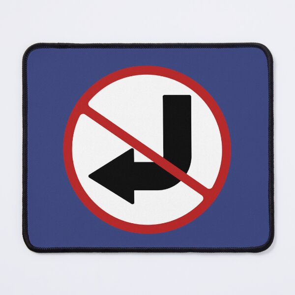 Item preview, PROHIBITED SIGN: NO LEFT TURN, ROAD SIGN designed and sold by AASparksDesigns.