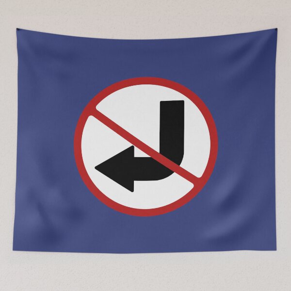 Item preview, PROHIBITED SIGN: NO LEFT TURN, ROAD SIGN designed and sold by AASparksDesigns.