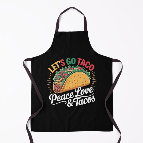 Item preview, Let's Go Taco - Peace Love & Taco's designed and sold by Peter Stawicki.