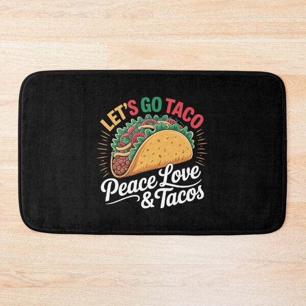 Item preview, Let's Go Taco - Peace Love & Taco's designed and sold by Peter Stawicki.