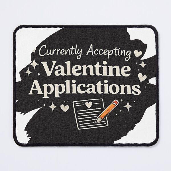 Item preview, Currently Accepting Valentine Applications – Funny Valentine Shirt designed and sold by NixFire.