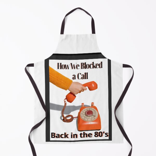 Item preview, How We Blocked Calls in the 80s designed and sold by Groovy Looks.