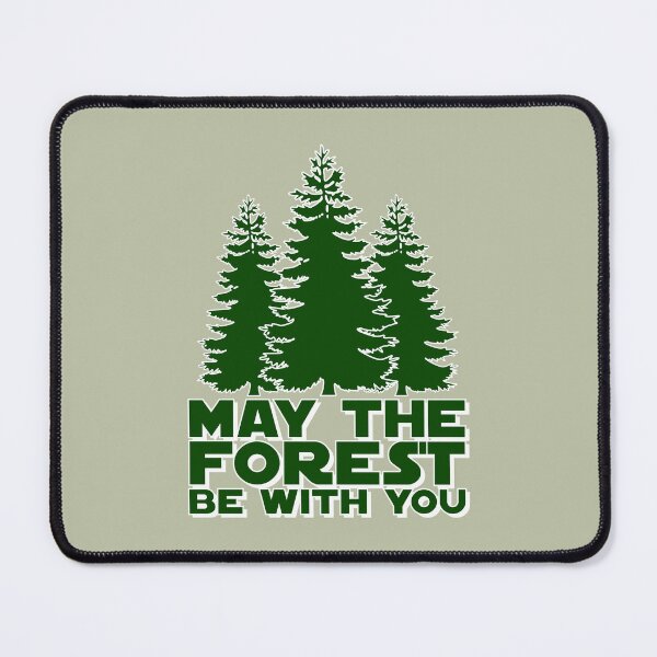 Item preview, May the Forest designed and sold by DougCustomMade.