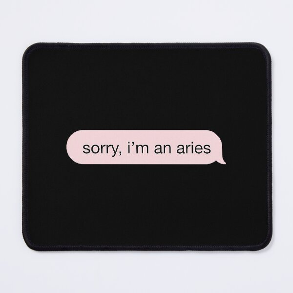 Item preview, Sorry I’m An Aries designed and sold by gujehbvfhv32.