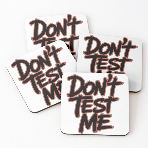 Item preview, Don’t Test Me – Bold Attitude Typography Streetwear Design designed and sold by NewUSShop.