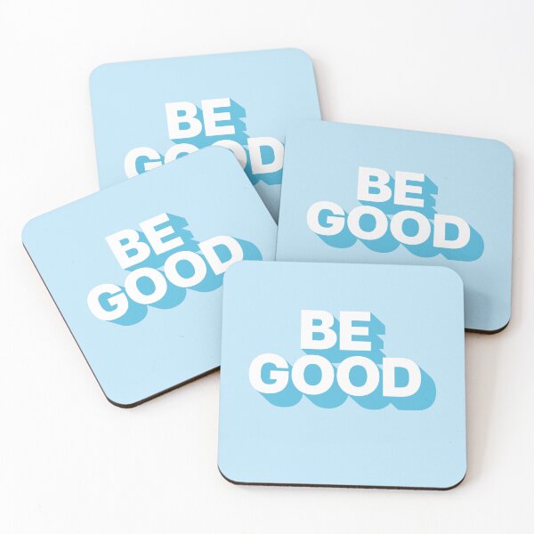 Item preview, BE GOOD designed and sold by Ghoul Enterprises.