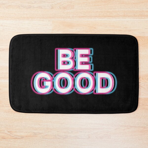 Item preview, BE GOOD designed and sold by Ghoul Enterprises.