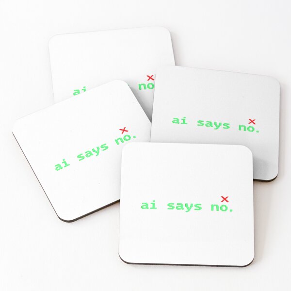 Item preview, AI Says No designed and sold by uuxkcrep41.
