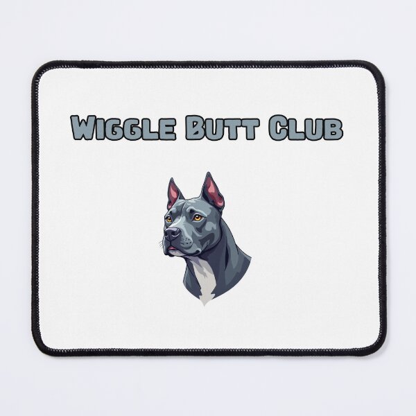 Item preview, Wiggle Butt Club designed and sold by NatureUnleashed.