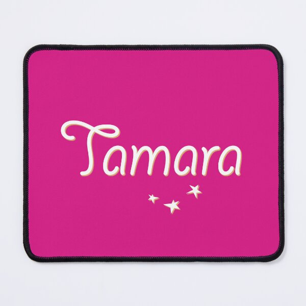 Item preview, My Name is Tamara designed and sold by CharlottePlaceArt.