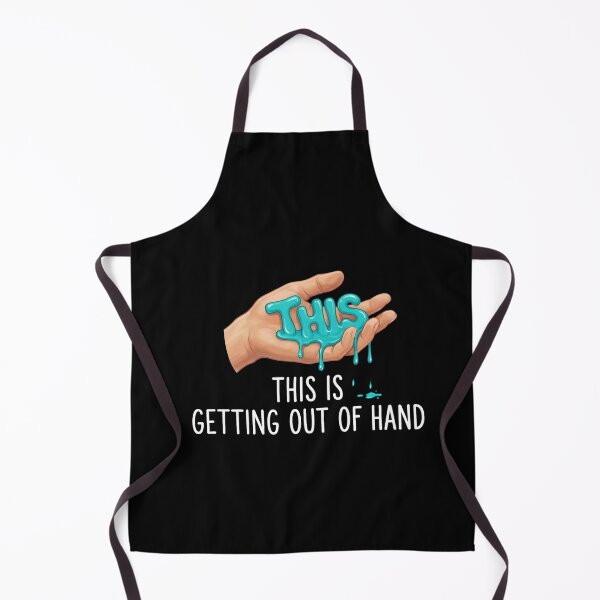 Item preview, This Is Getting Out Of Hand Pun Meme Graphic designed and sold by elderberry.