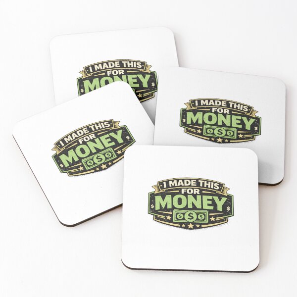 Item preview, I Made This for Money Funny Work Humor Retro Badge Design designed and sold by Purdiole-art.