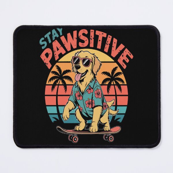 Item preview, Stay Pawsitive designed and sold by StuffNestie.
