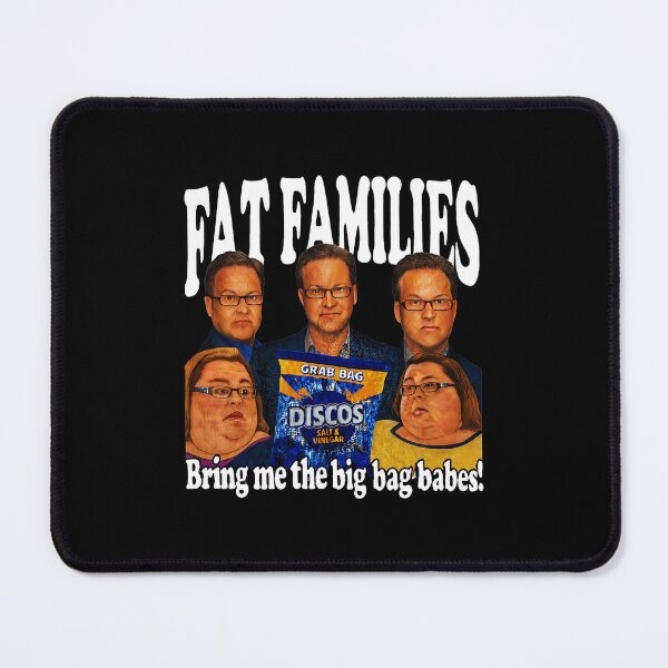 Item preview, Fat Families - Bring Me The Big Bag Babes (Steve Miller Reality Tv Parody) designed and sold by fnfunk251.