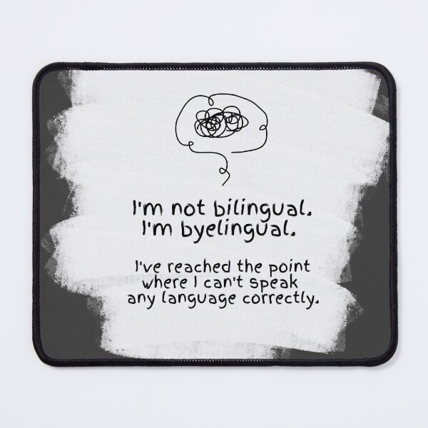 Item preview, Byelingual | Funny Language Learner Quote & Scribble Brain Note designed and sold by Tattyarts.