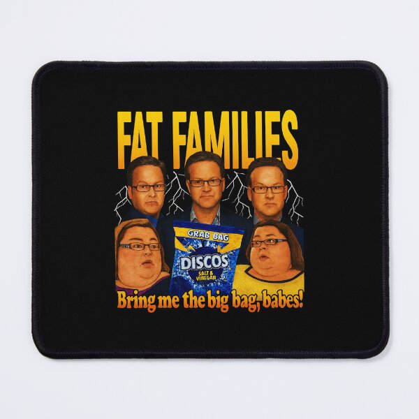 Item preview, FAT FAMILIES - Bring Me The Big Bag Babes Steve Miller Reality TV designed and sold by fnfunk251.