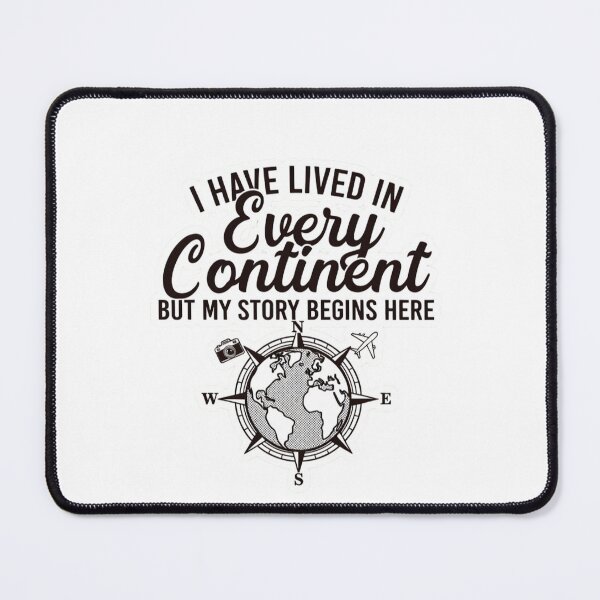 Item preview, I Have Lived in Every Continent – Travel Quote Compass World Illustration designed and sold by Sushikidsntod.