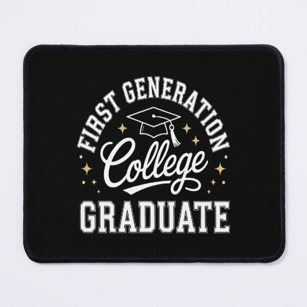 Item preview, First Generation College Student First-Gen College Graduate designed and sold by TeamLequid.