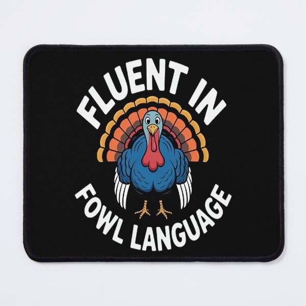 Item preview, Fluent In Fowl Language Turkey Lovers Thanksgiving designed and sold by TeamLequid.