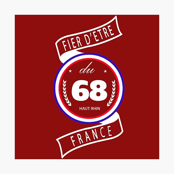 Item preview, Proud to be from the 68, Haut-Rhin, France designed and sold by capricedefille.