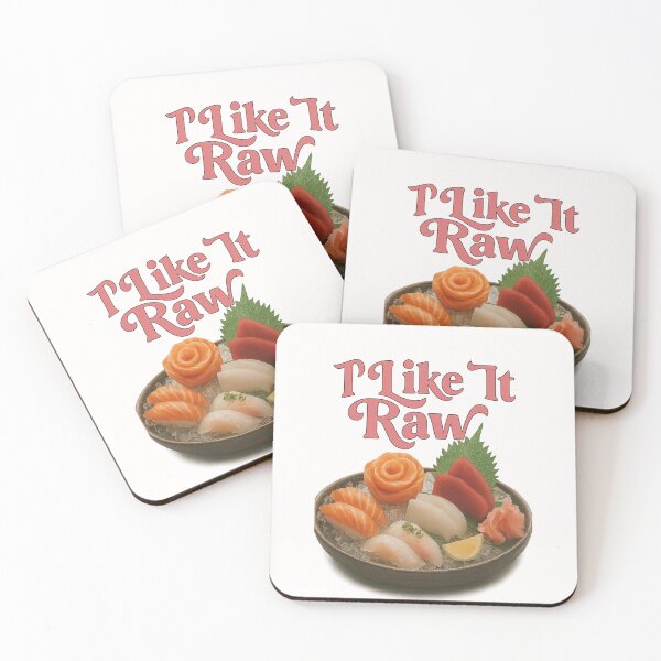 Item preview, I Like It Raw – Sushi Lovers with Bold Food Wordplay designed and sold by Places On Earth.